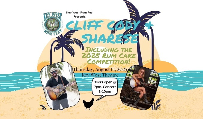 Rum Fest Key West: Cliff Cody, Sharese & the Rum Cake Competition
