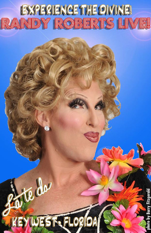 Randy Roberts Key West Bette Midler