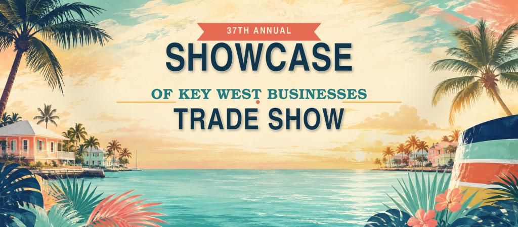 37th Annual Showcase of Key West Businesses Trade Show