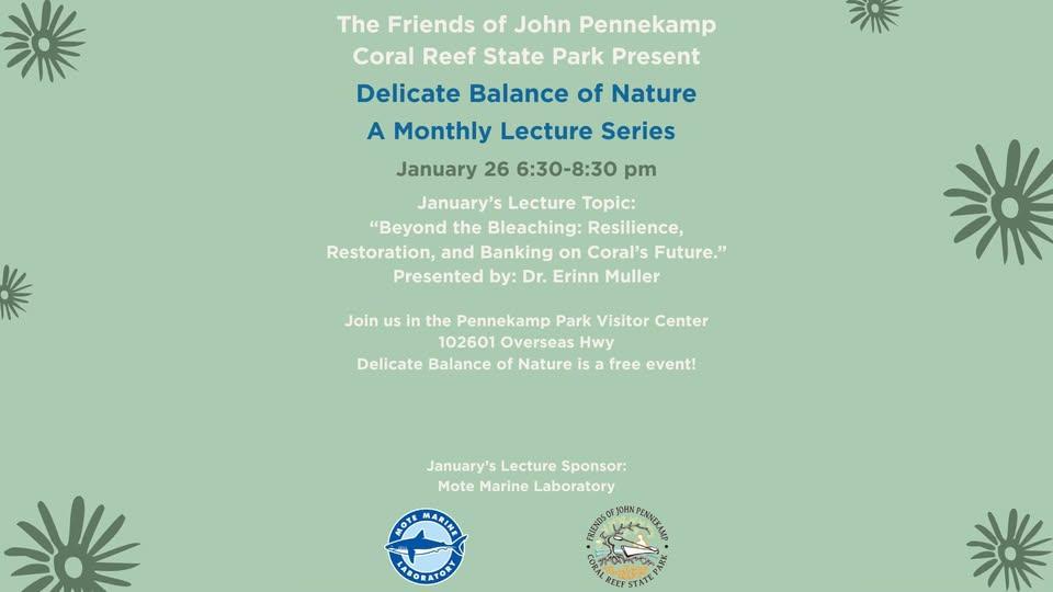 Delicate Balance of Nature Lecture Series - January 