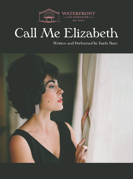 Call Me Elizabeth – Waterfront Playhouse (Spotlight Series)