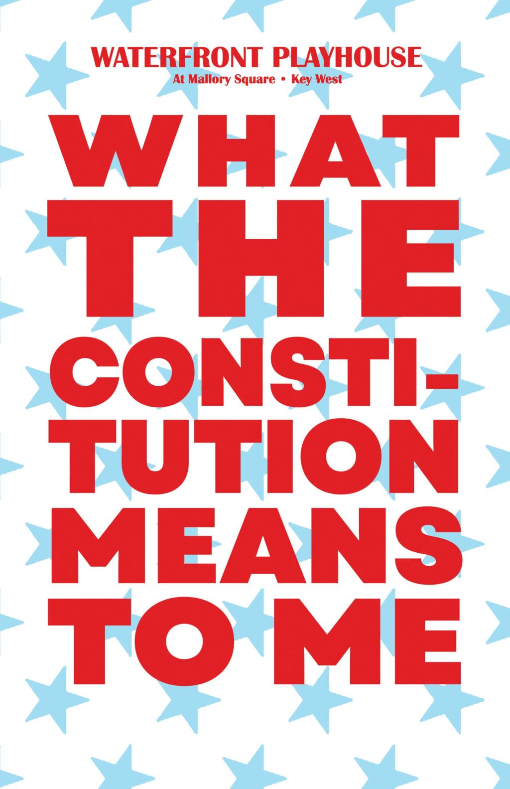 Waterfront Playhouse - What the Constitution Means to Me (Spotlight Series)