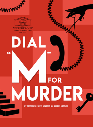 Dial M For Murder at Waterfront Playhouse