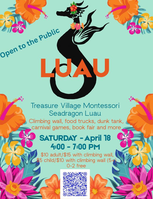 Treasure Village Montessori Seadragon Luau