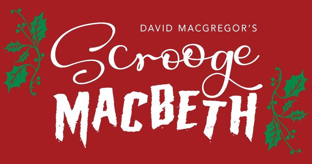 David MacGregor's SCROOGE MACBETH