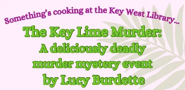 The Key Lime Murder: A deliciously deadly mystery