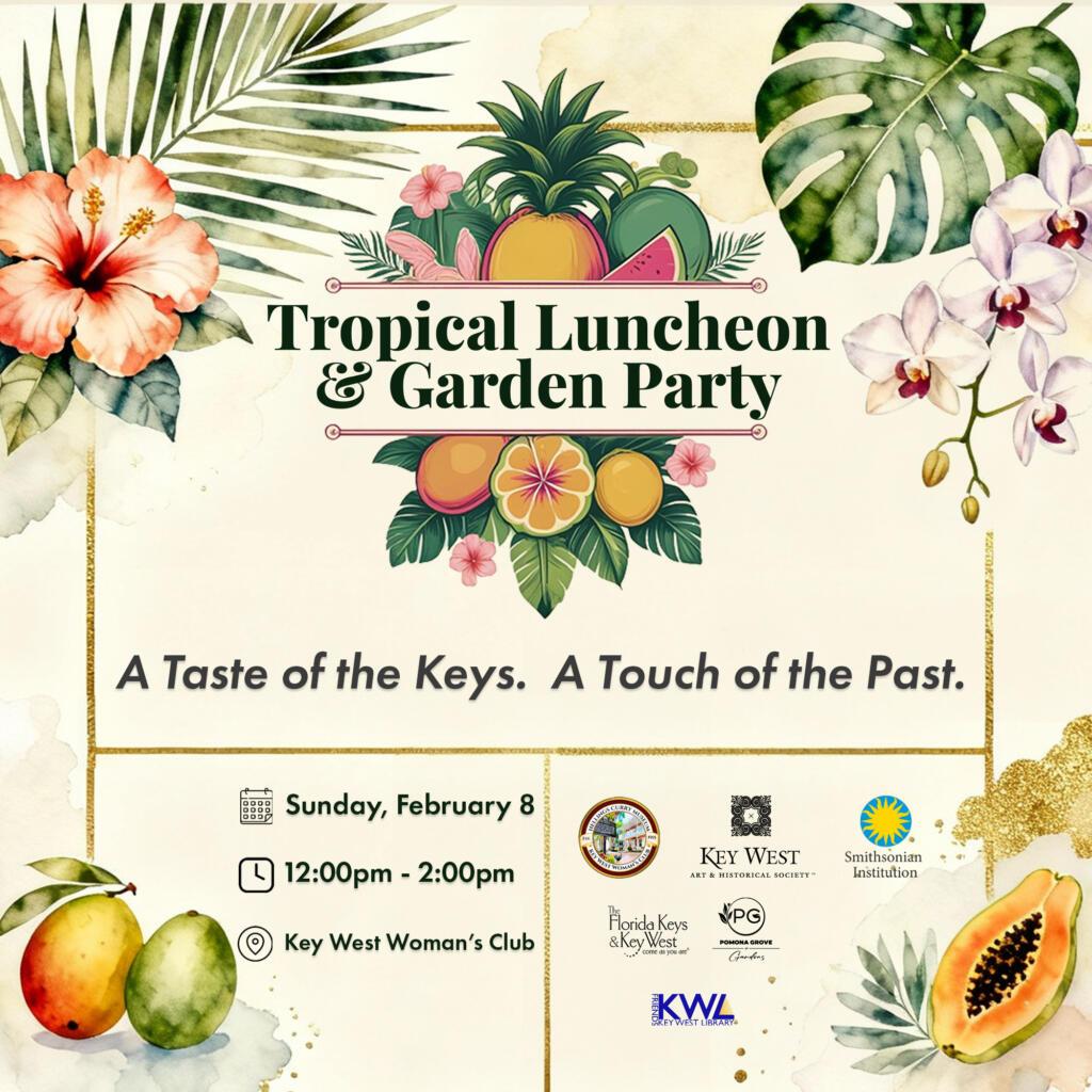 Tropical Luncheon & Garden Party 