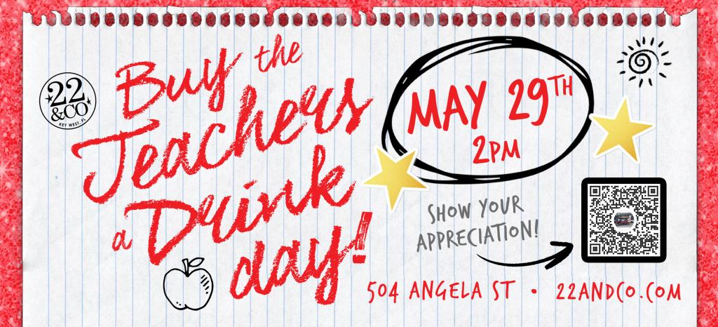 Buy the Teachers a Drink Day