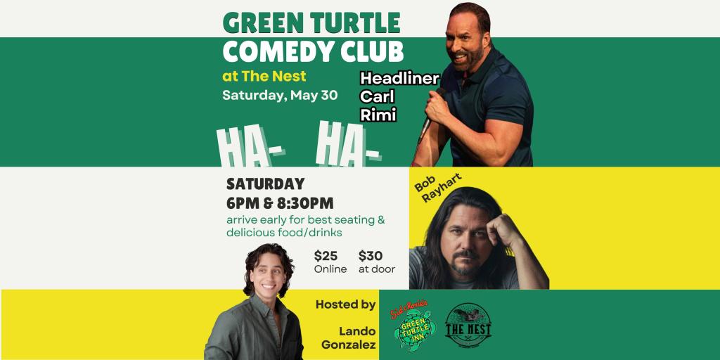 Green Turtle Comedy Club Presents Carl Rimi