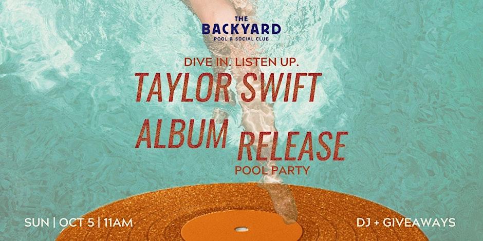 Taylor Swift Album Release Pool Party