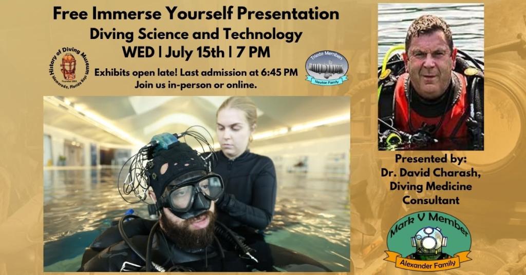 July Immerse Yourself! Innovation in Diving Science and Technology