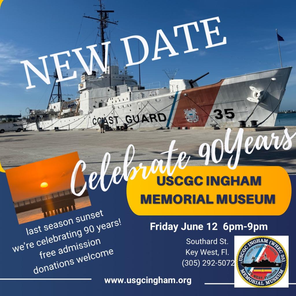 USCGC Ingham 90th Anniversary Sunset Celebration at Truman Waterfront Park