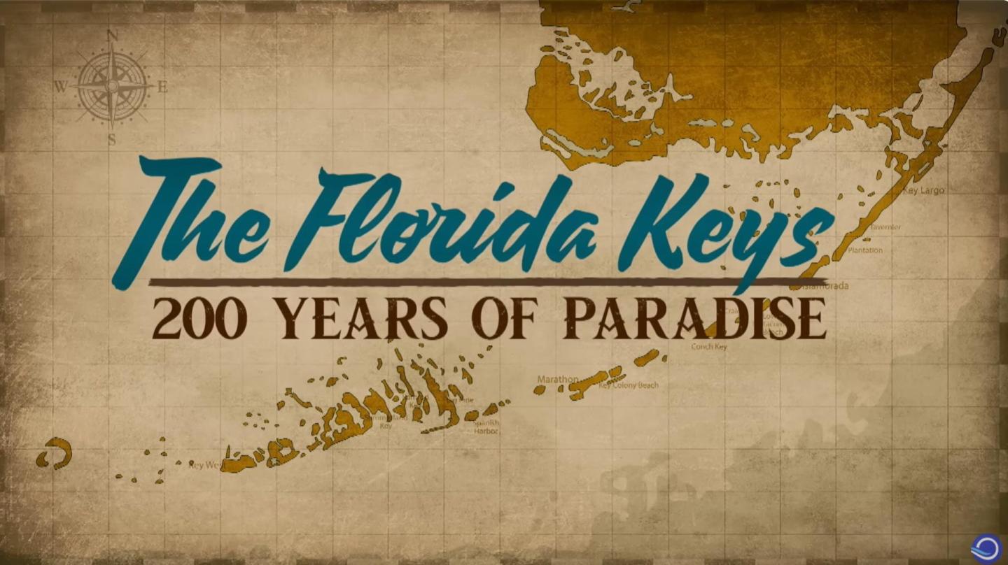 Map graphic of the Florida Keys with vintage style text with copy reading "The Florida Keys: 200 Years of Paradise".